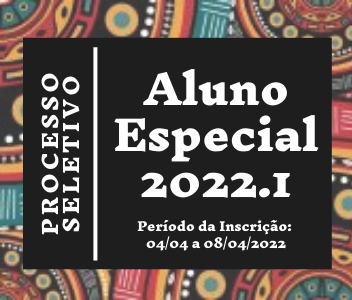 Seleção de Aluno Especial 2022.1